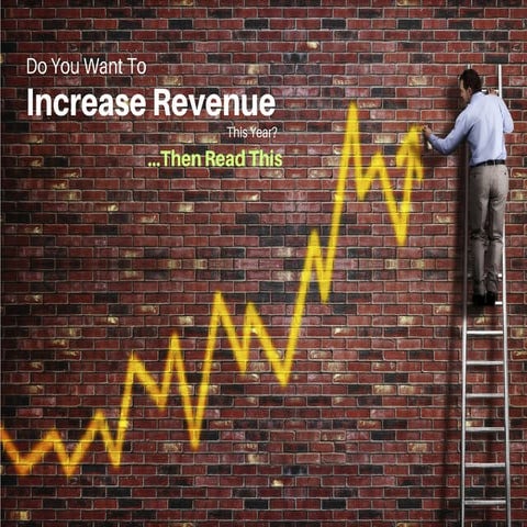 Want to Increase Your Revenue this Year?? - Live And Social
