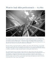 Want to lead older professionals — Try This