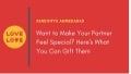 Want to Make Your Partner Feel Special? - SendGifts Ahmedabad