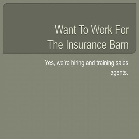Want to work for The Insurance Barn