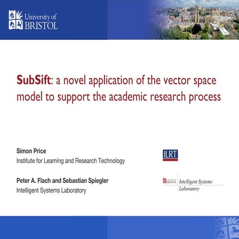 SubSift: a novel application of the vector space model to support the academi...