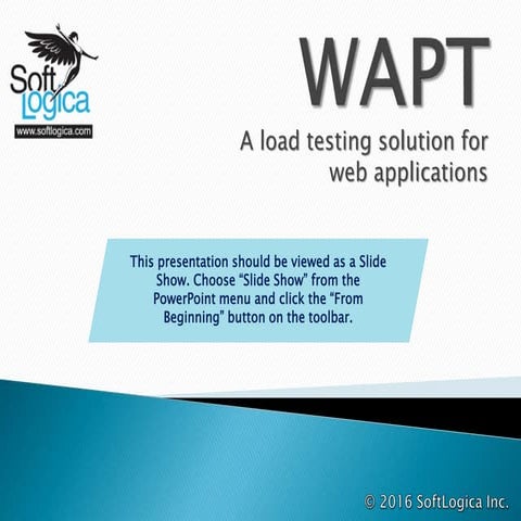 WAPT_API_load_testing_tool_Excellen.ppsx