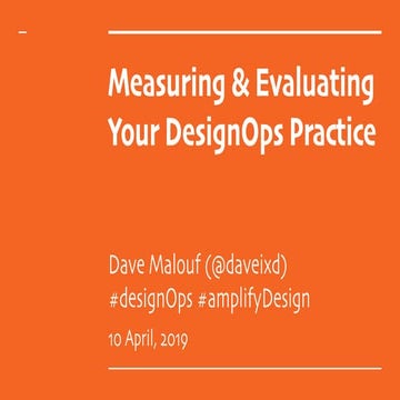 Measuring & Evaluating Your DesignOps Practice