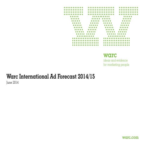 Warc international ad_forecast_2014-15