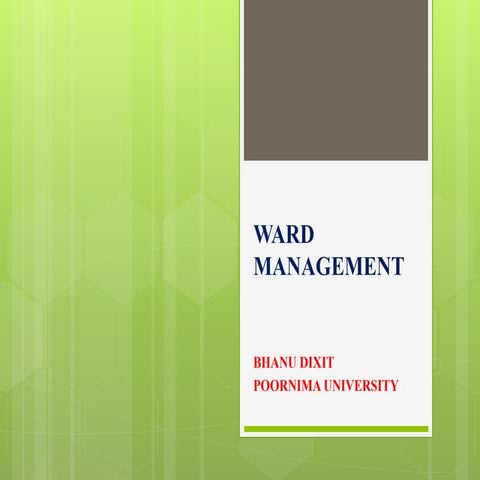 Ward management