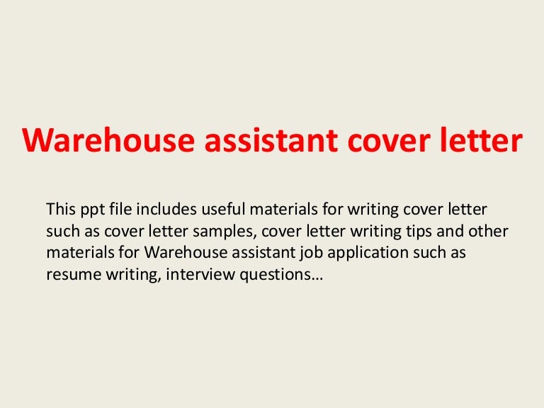 warehouseassistantcoverletter 140306033333 phpapp01 thumbnail 4jpgcb1394076859