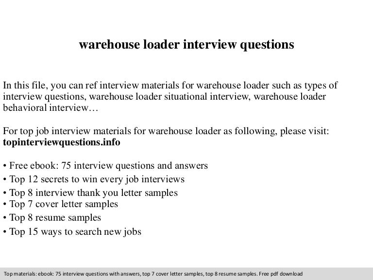 warehouse loader interview questions loader resume