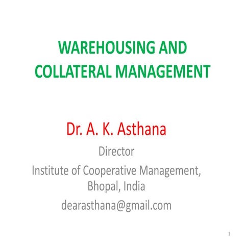 Warehouse Receipt and Collateral Management