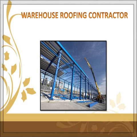 Warehouse Roofing Contractor,Warehouse Shed Construction Contractors