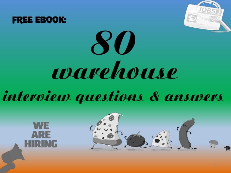 80 warehouse interview questions and answers