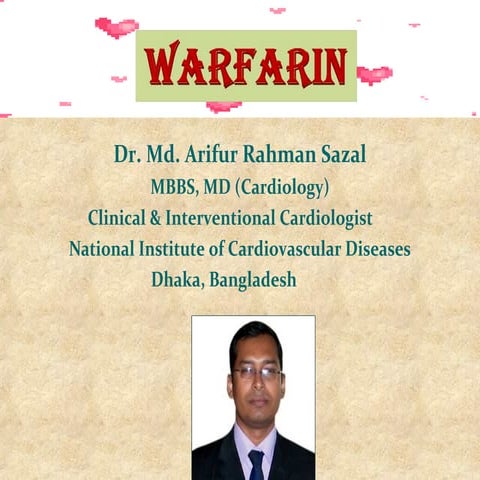 Warfarin - Oral Anticoagulant