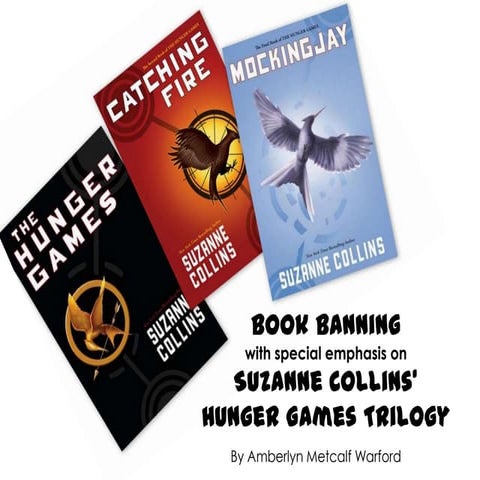 Banned Book:  The Hunger Games Trilogy