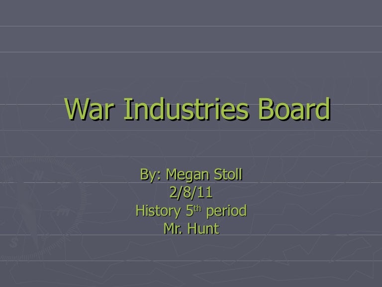 War industries board