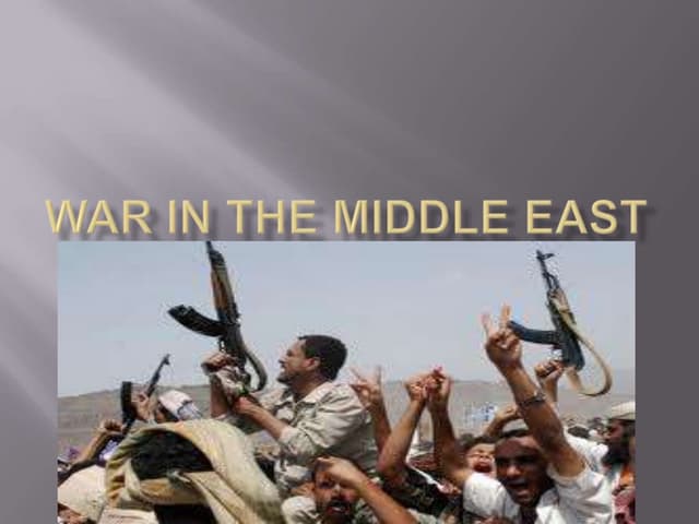 War in the middle east powerpoint