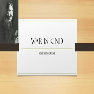 WAR IS KIND by Stephen crane, Background Biography