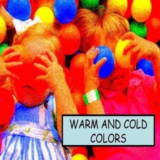 Warm and cold colors