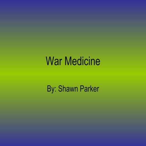 War Medicine