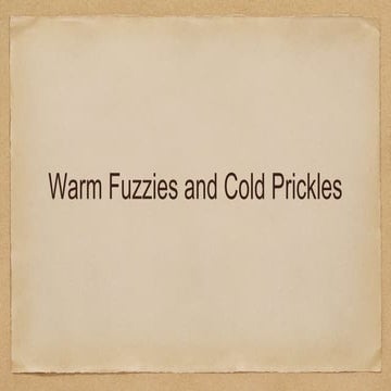 Warm fuzzies