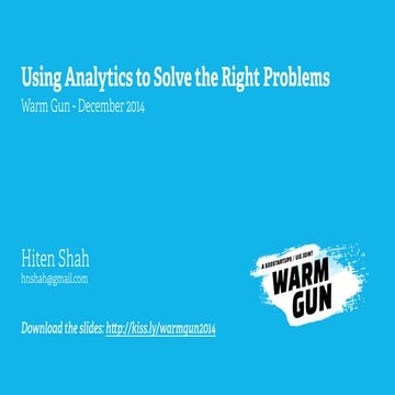 Using Analytics To Solve The Right Problems