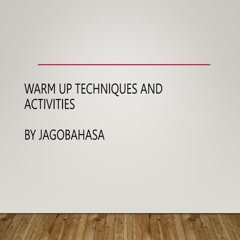 Warm up Techniques and Activities in Classroom.pptx
