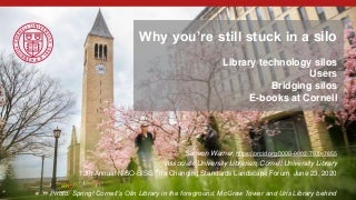 Warner "Why You’re Still Stuck in a Silo"