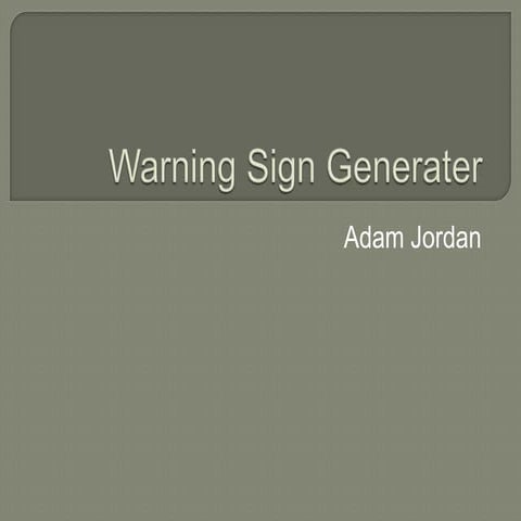 Warning sign generater[1] | PPTX