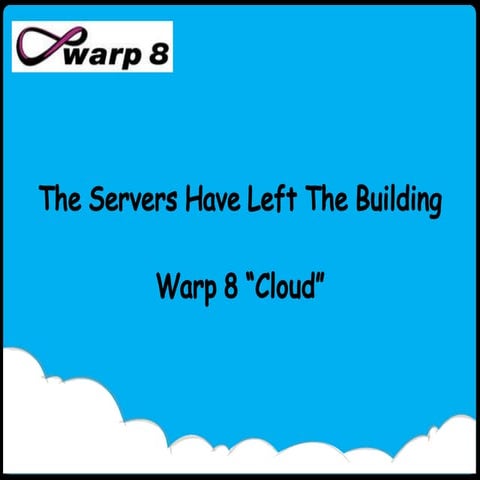Warp 8 cloud solution_ppt