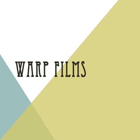 Warp films