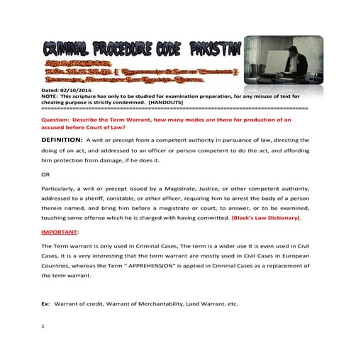 Criminal Procedure Code 1898, { Arrest -Warrant and Mode of Production}