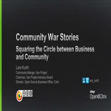 OSCON14: Community War Stories - Squaring the Circle between Business and Com...