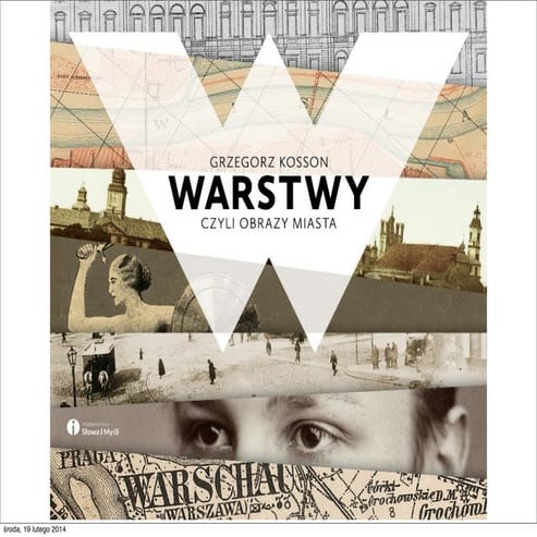 Warstwy czyli obrazy miasta - prezentacja 