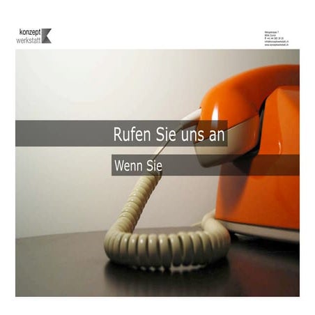 Warum konzeptwerkstatt