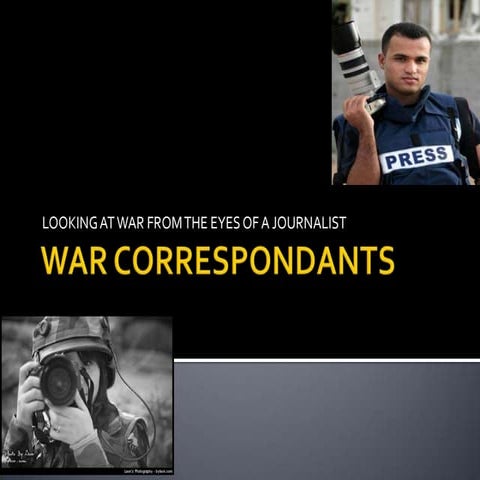 War correspondents