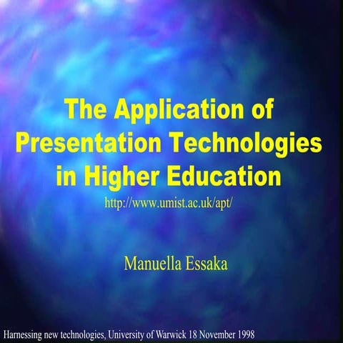 The Application of Presentation Technologies in HE (1998)