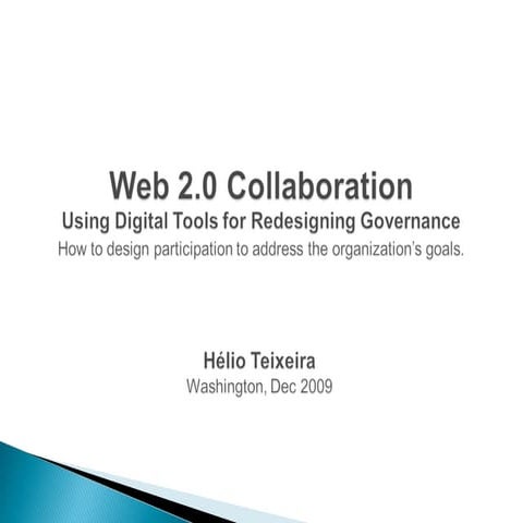 Web 2.0 Collaboration – Using digital tools for redesigning governance