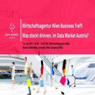 Was steckt drinnen, im Data Market Austria?