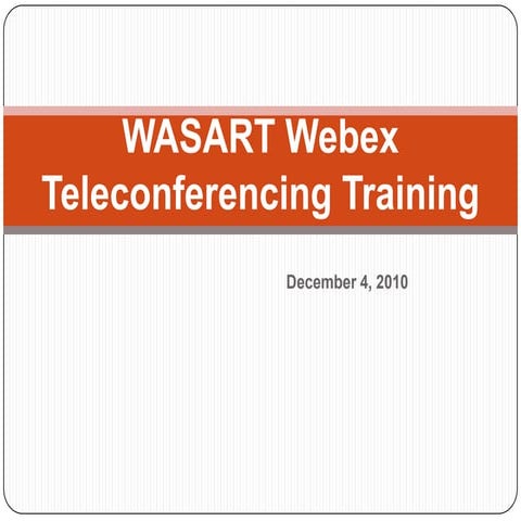 WASART WebEx Training 12 2-10