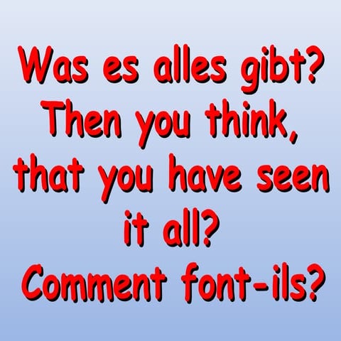 Was es alles gibt 021