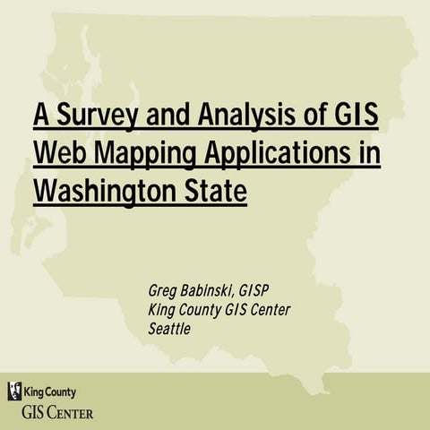 A Survey and Analysis of GIS Web Mapping Applications in Washington State