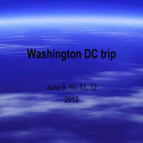 Washington dc trip | PPTX