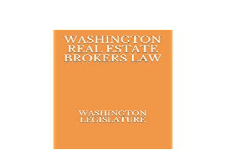 Download_[P.d.f]^^ WASHINGTON REAL ESTATE LAW BROKERS *Ebooks_onl…