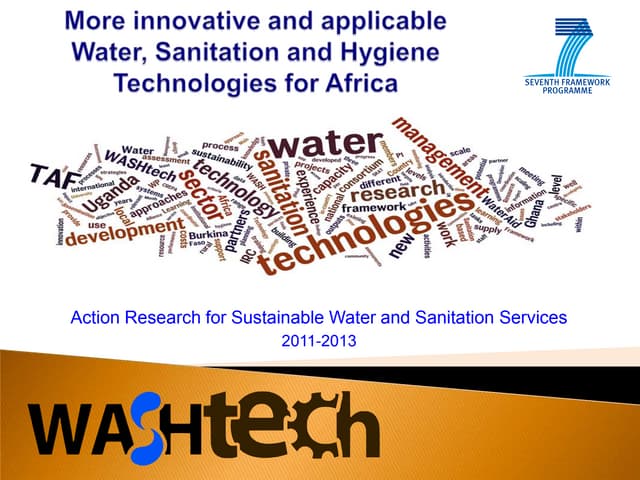 More innovative and applicable Water, Sanitation and Hygiene Technologies for...