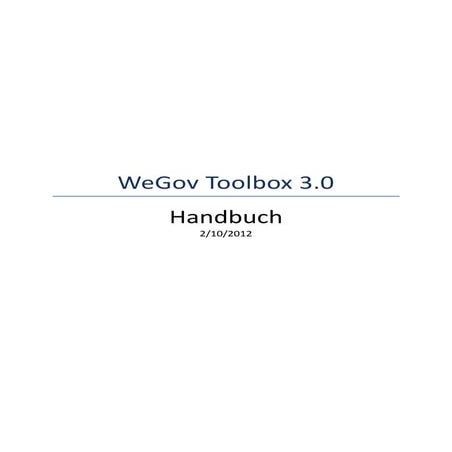 Was ist WeGov? Toolbox 3.0 Benutzungshandbuch