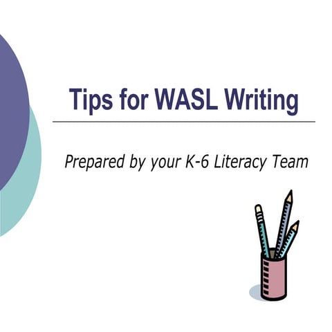 WASL Writing Tips