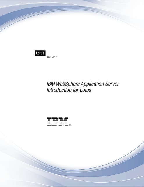 IBM WebSphere Application Server Introduction for Lotus