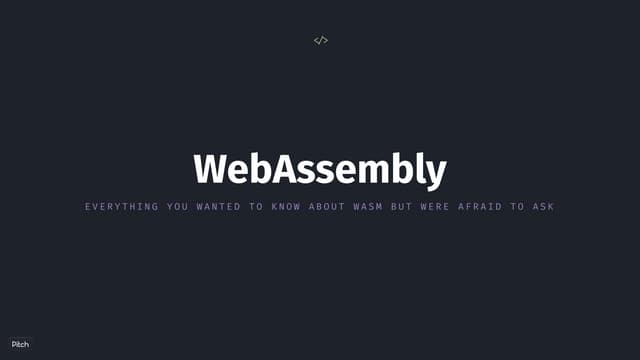 WebAssembly - czy dzisiaj mi się to przyda do pracy?