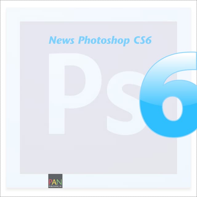 Highlights in Photoshop CS6