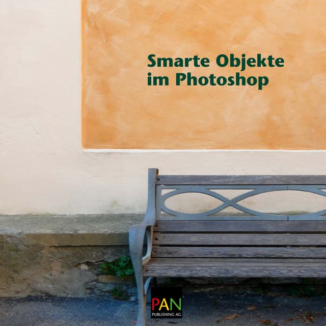 Nichtdestruktive Bildbearbeitung in Photoshop CS6 mit SmartObjects