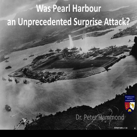 Was Pearl Harbour an Unprecedented Surprise Attack 