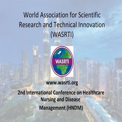 2nd International Conference on Healthcare Nursing and Disease Management (HNDM)